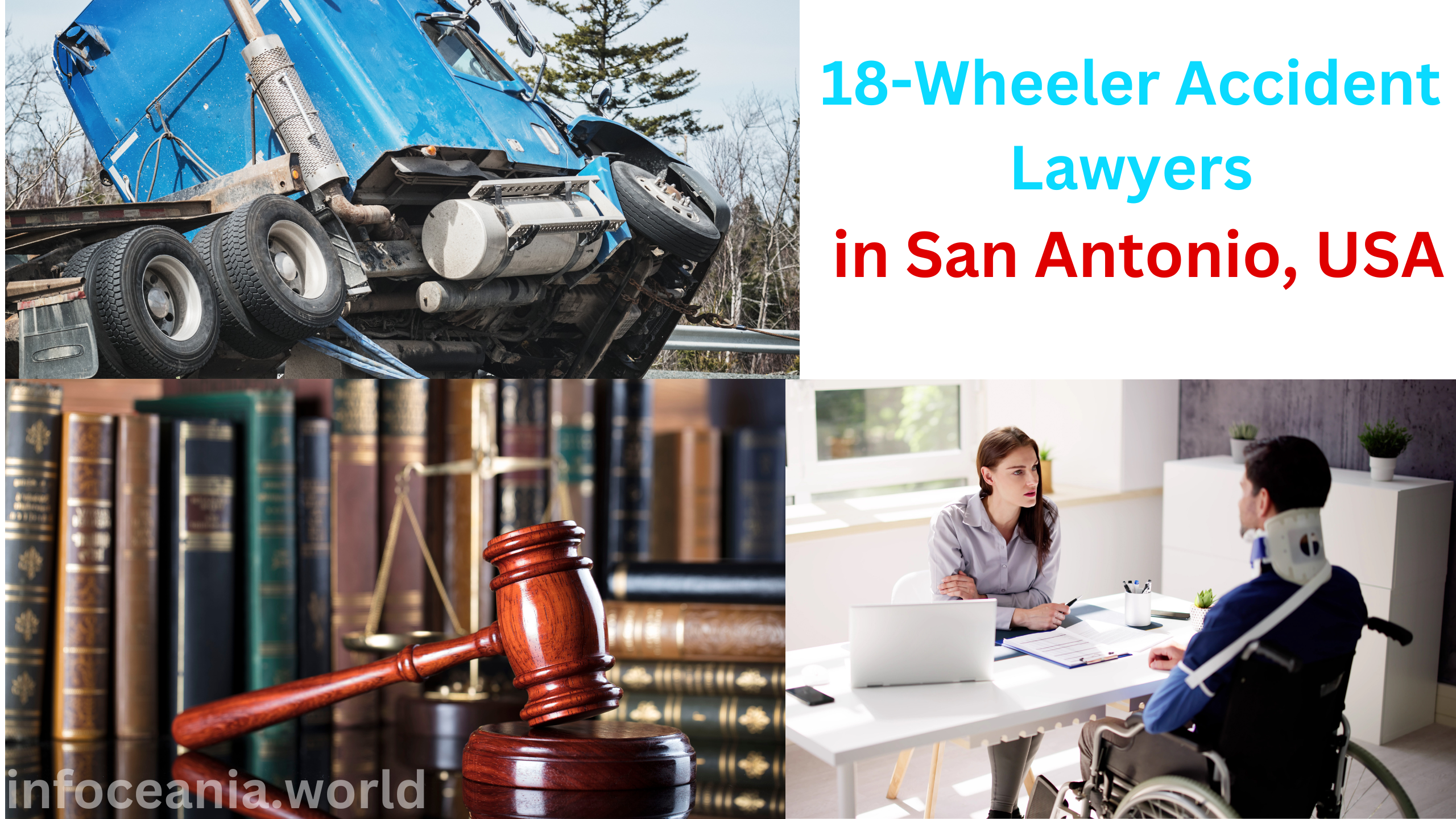 Role of 18-Wheeler Accident Lawyers in San Antonio, USA